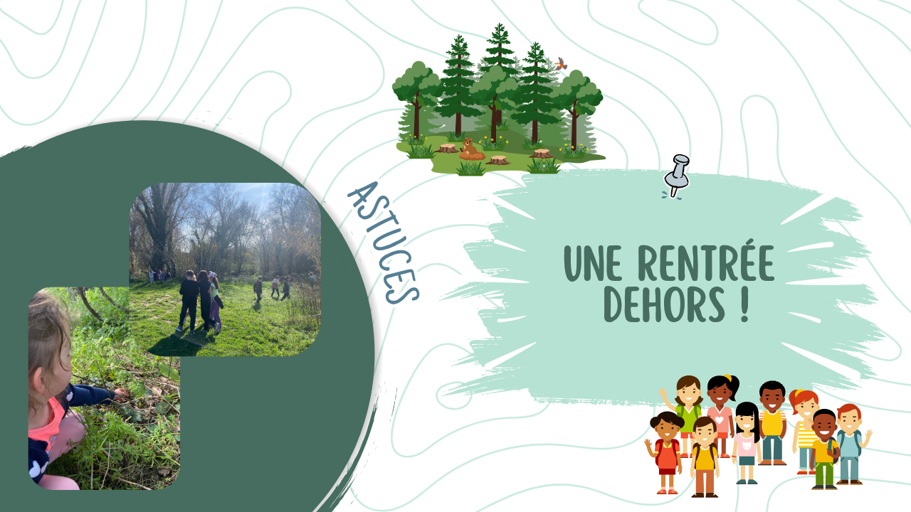 Une rentrée dehors !
