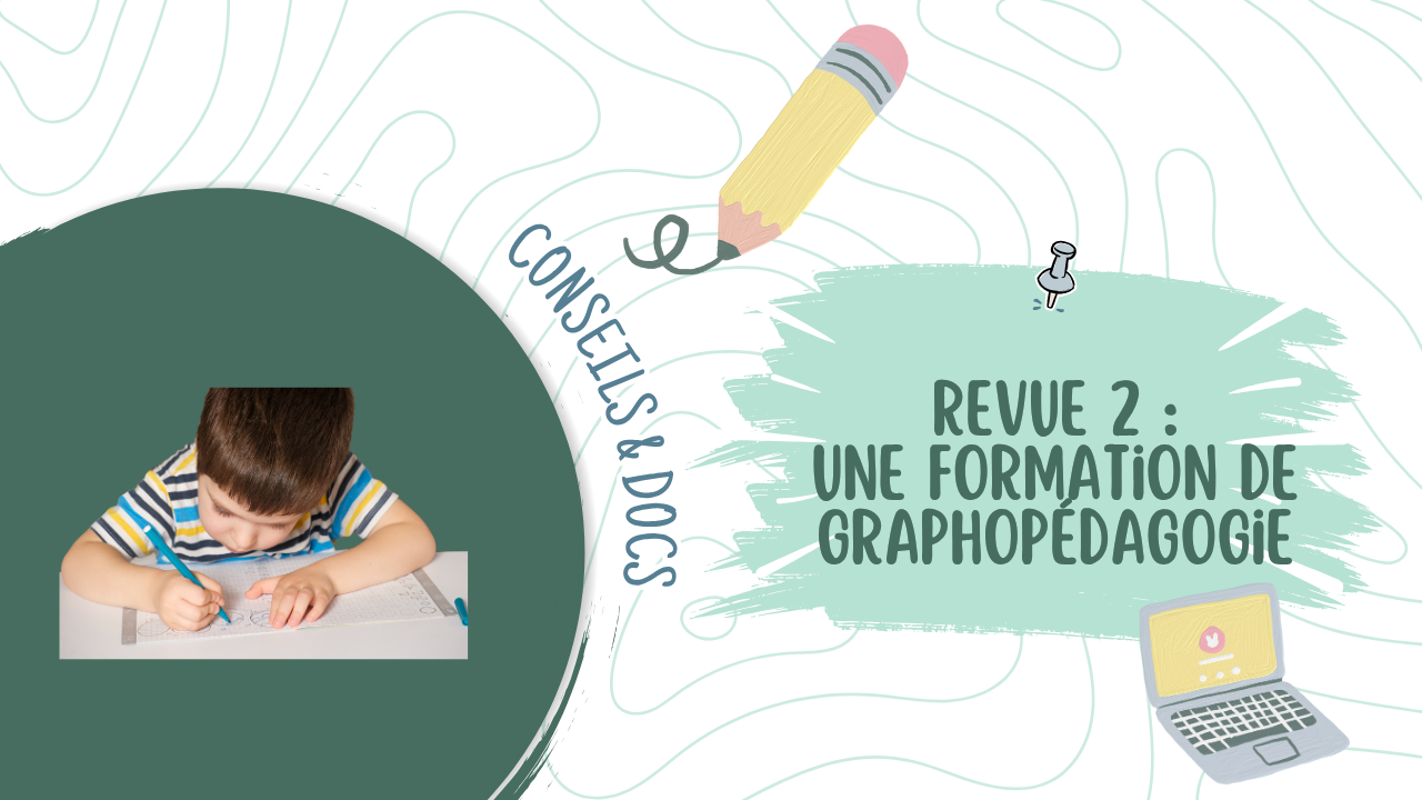 Revue #2 : La formation de graphopédagogie d&rsquo;Isabelle Godefroy